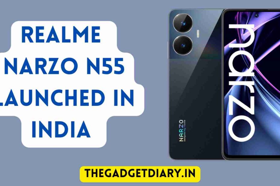 Realme Narzo N55 Price In India
