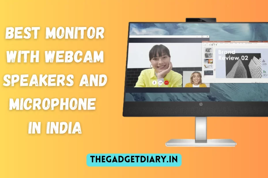 Best Monitor With Webcam Speakers And Microphone In India